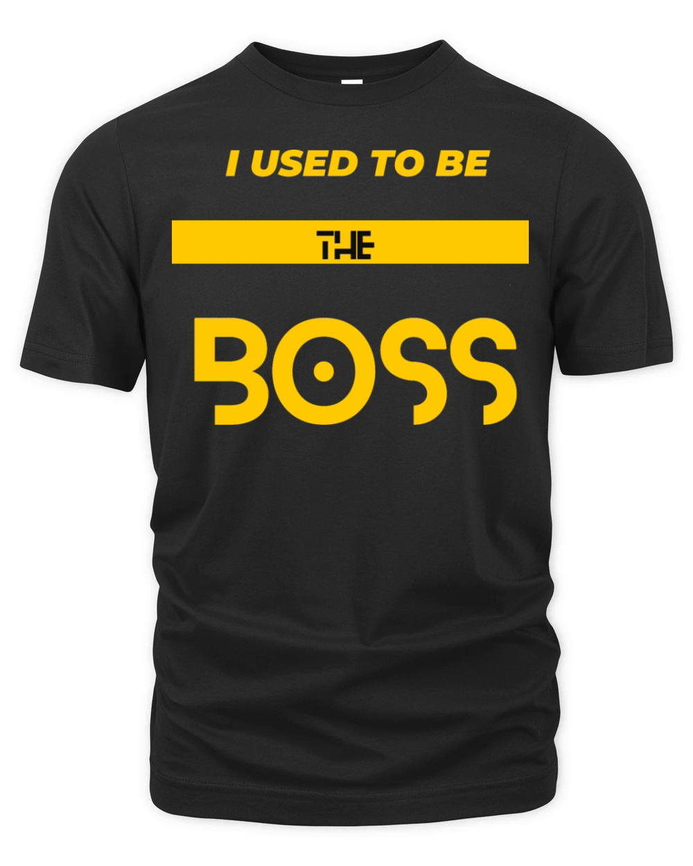 Boss Chronicles I Used to Be the Boss T Shirt Organic Unisex T-shirt