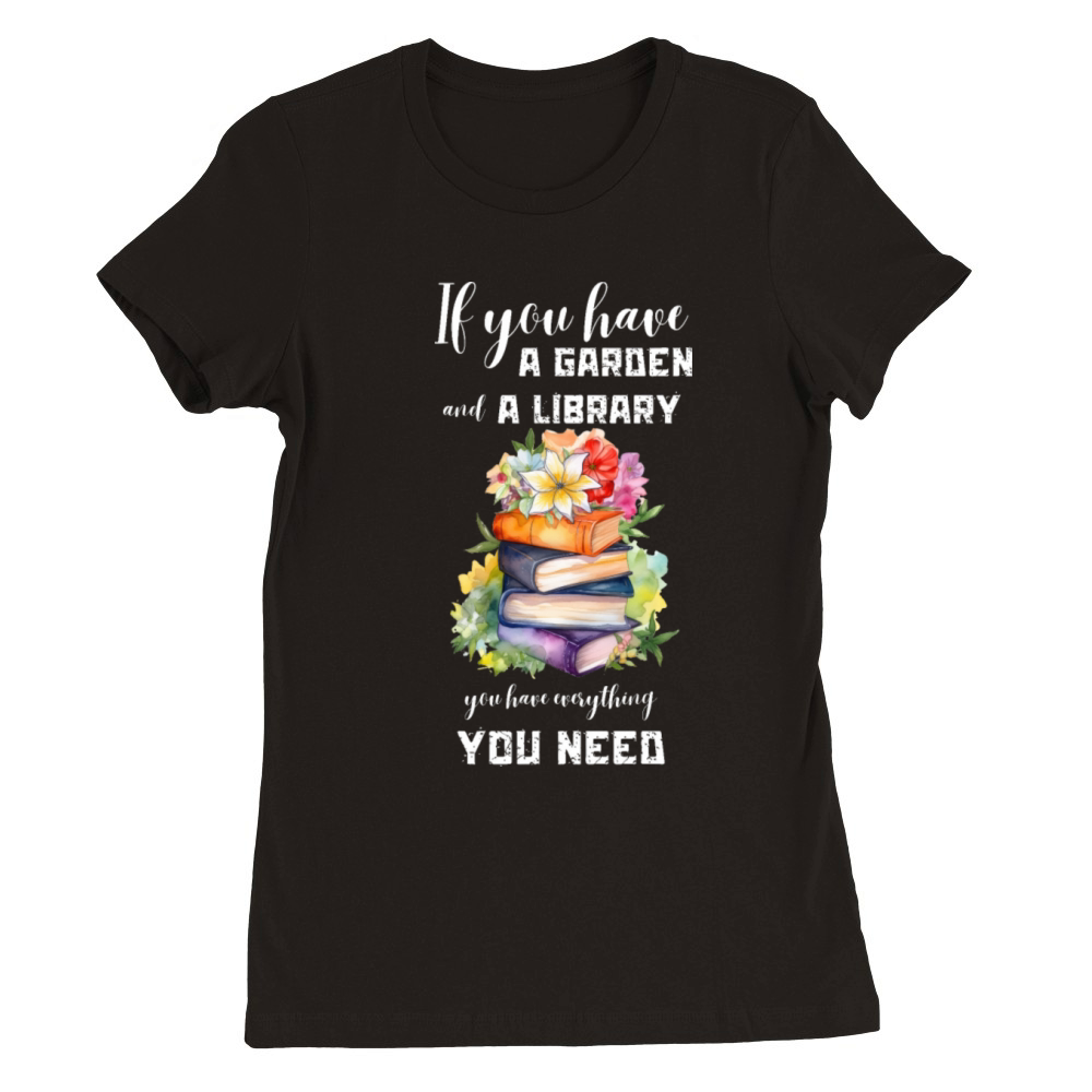 Garden and library Premium Womens Crewneck T-shirt