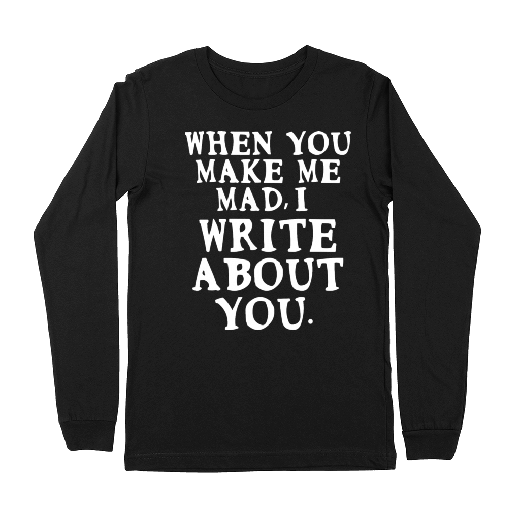 I Write About You Premium Long Sleeve