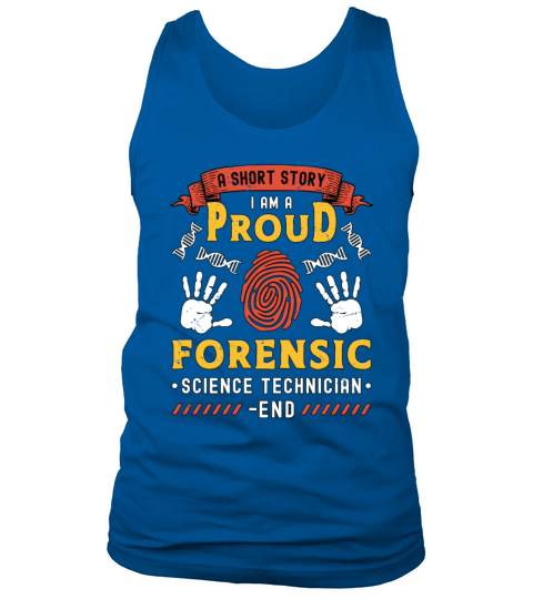Forensic Science A Short Story I Am Investigation Tank Top Unisex