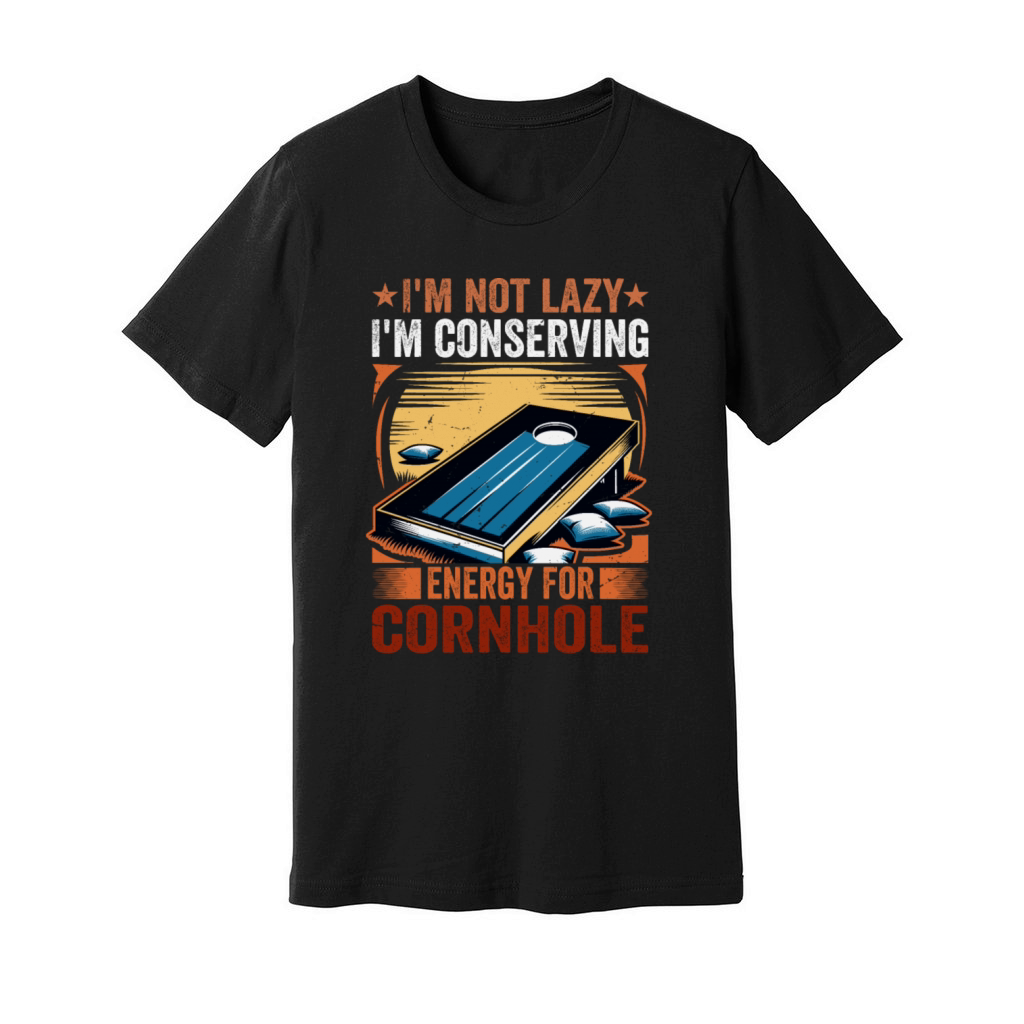Retro Cornhole - Bean Bag Toss Saying - Not Lazy Unisex Jersey Tee