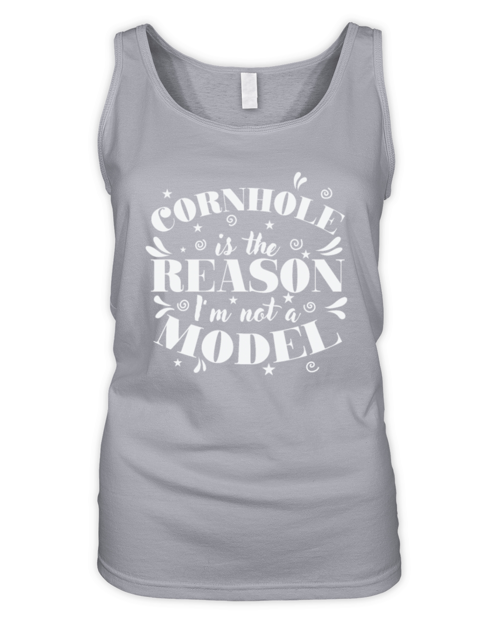 Cornhole is the Reason Im not a Model Game Organic Women's Tank Top
