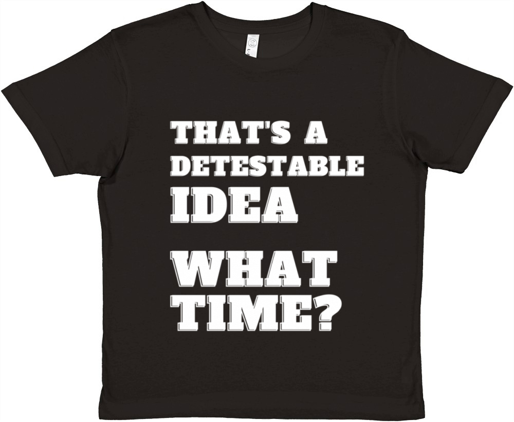 TS A Detestable W Time Sarcasm Premium Kids Crewneck T-shirt