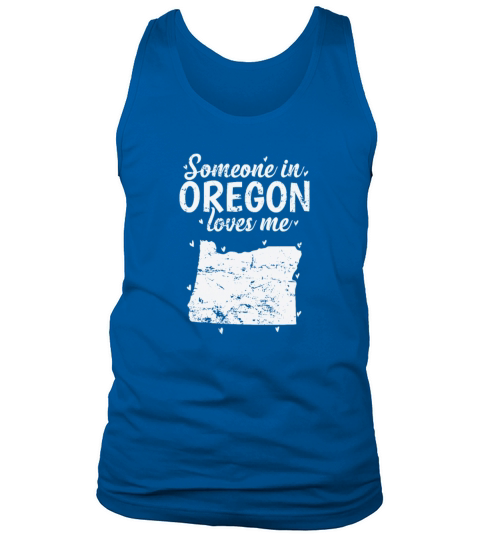 Oregon Someone in Oregon loves Me USA Tank Top Unisex
