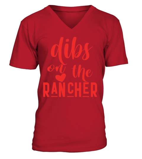 dibs on the rancher V-Neck T-shirt