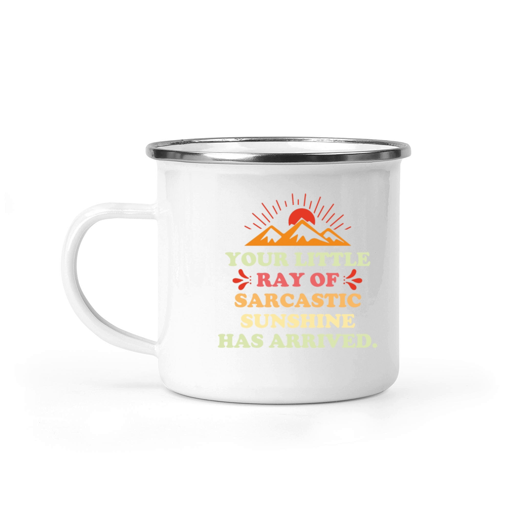 Her Little Sarcastic Sunbeam Is In The Rainbow Camping Mug