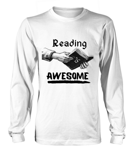 Reading is Awesome Long sleeved Unisex