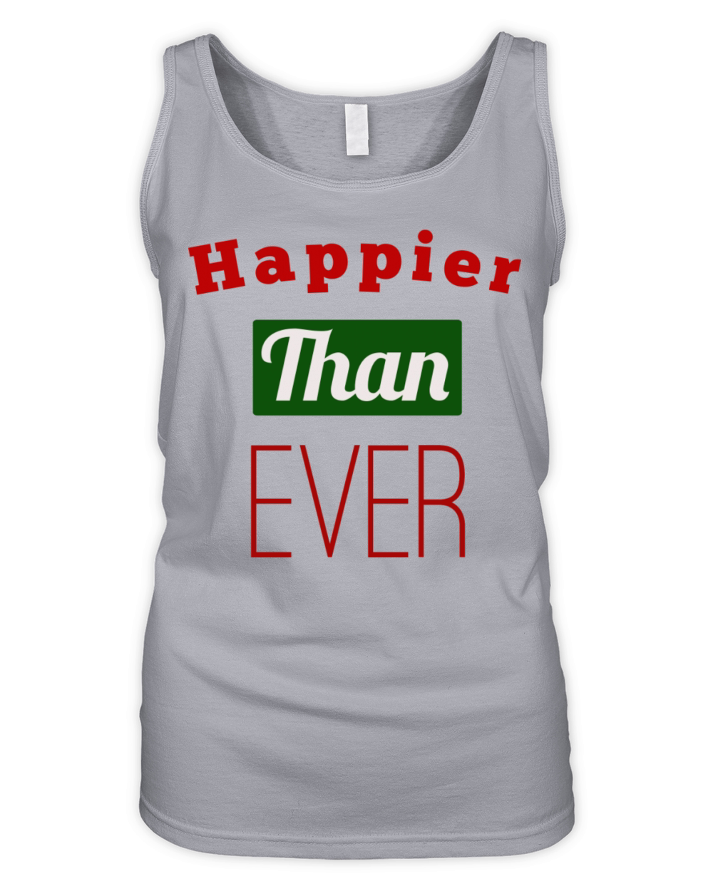 Happier Than Ever Organic Women's Tank Top