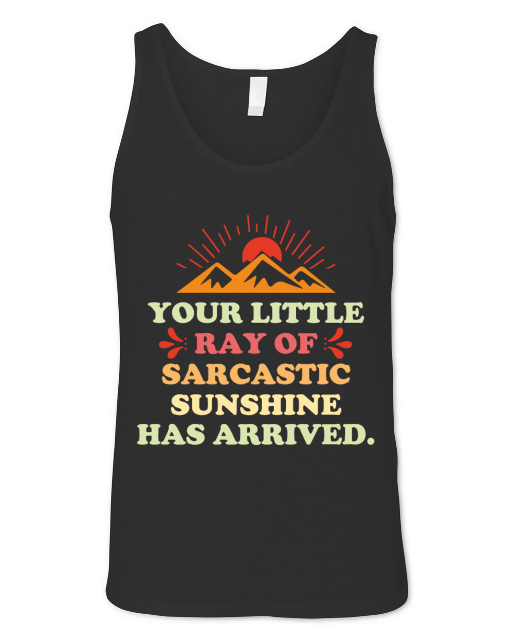 Her Little Sarcastic Sunbeam Is In The Rainbow Unisex Jersey Tank
