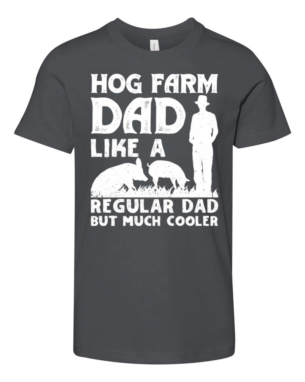 Hog Farm Dad Like A Regular Dad But Much Er Hog Fa Youth Unisex Jersey Tee