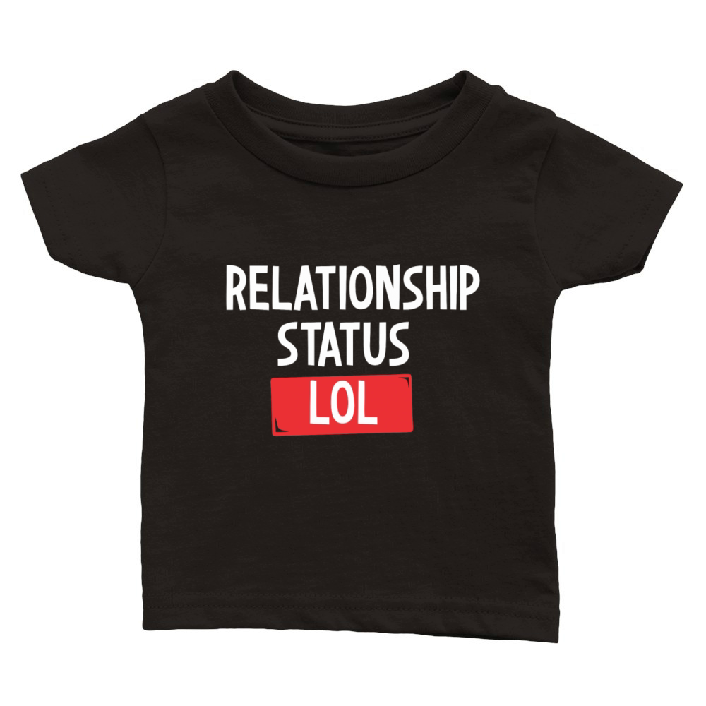 Lol Status Classic Baby Crewneck T-shirt