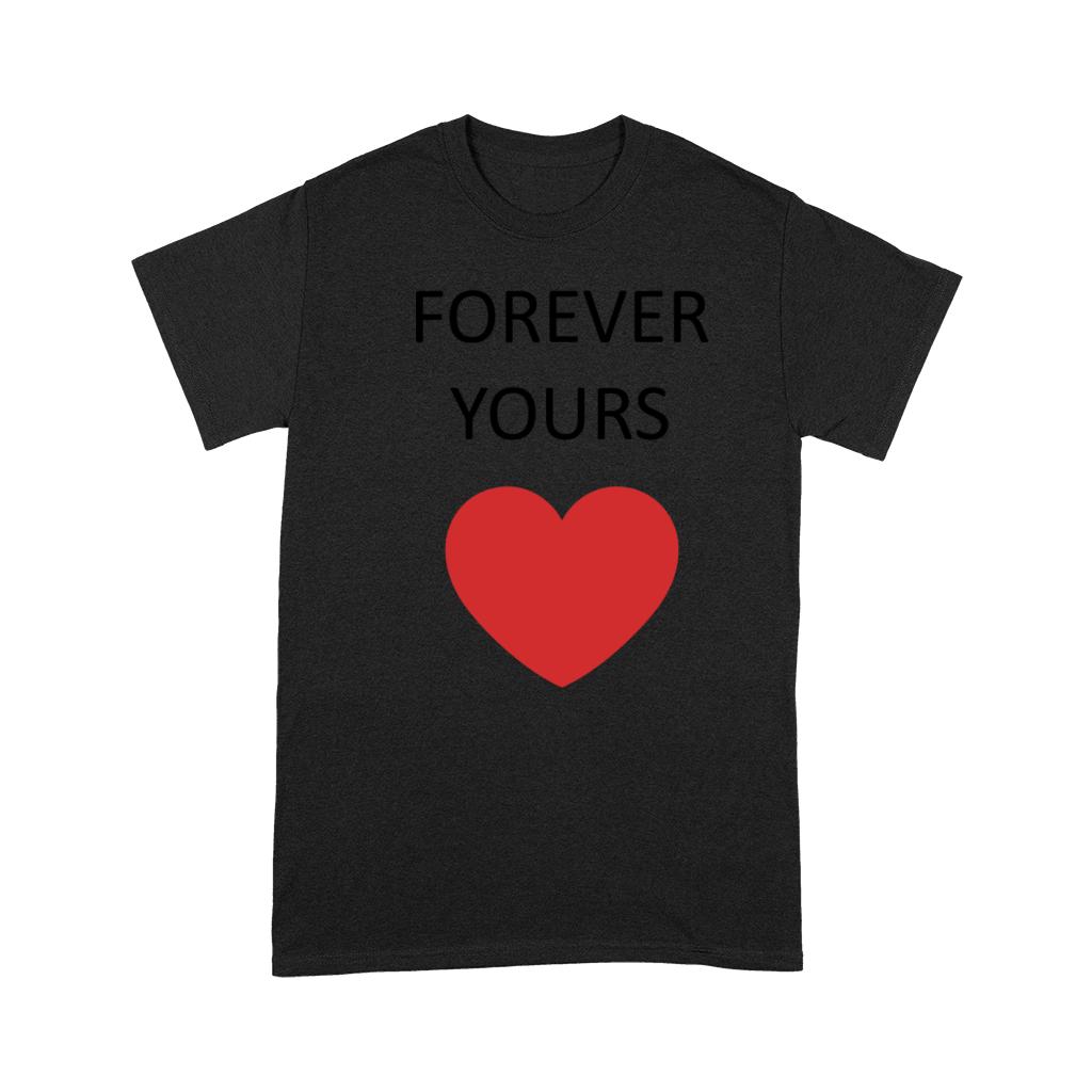Forever Yours Premium T-shirt