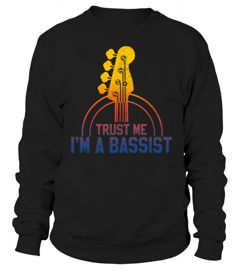 Bass Guitar Player Bassist Funny Gift Sweatshirt Unisex