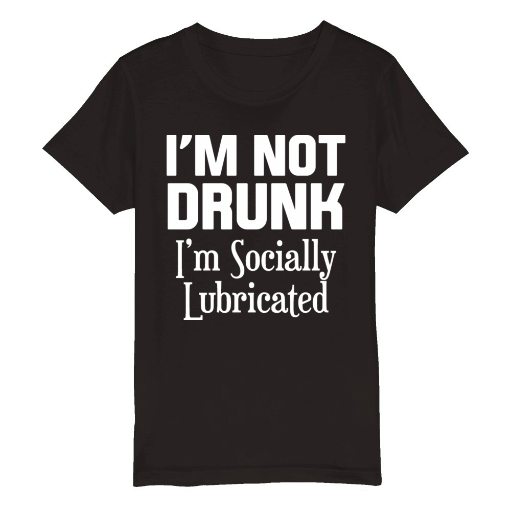 Im not drunk Organic Kids Crewneck T-shirt