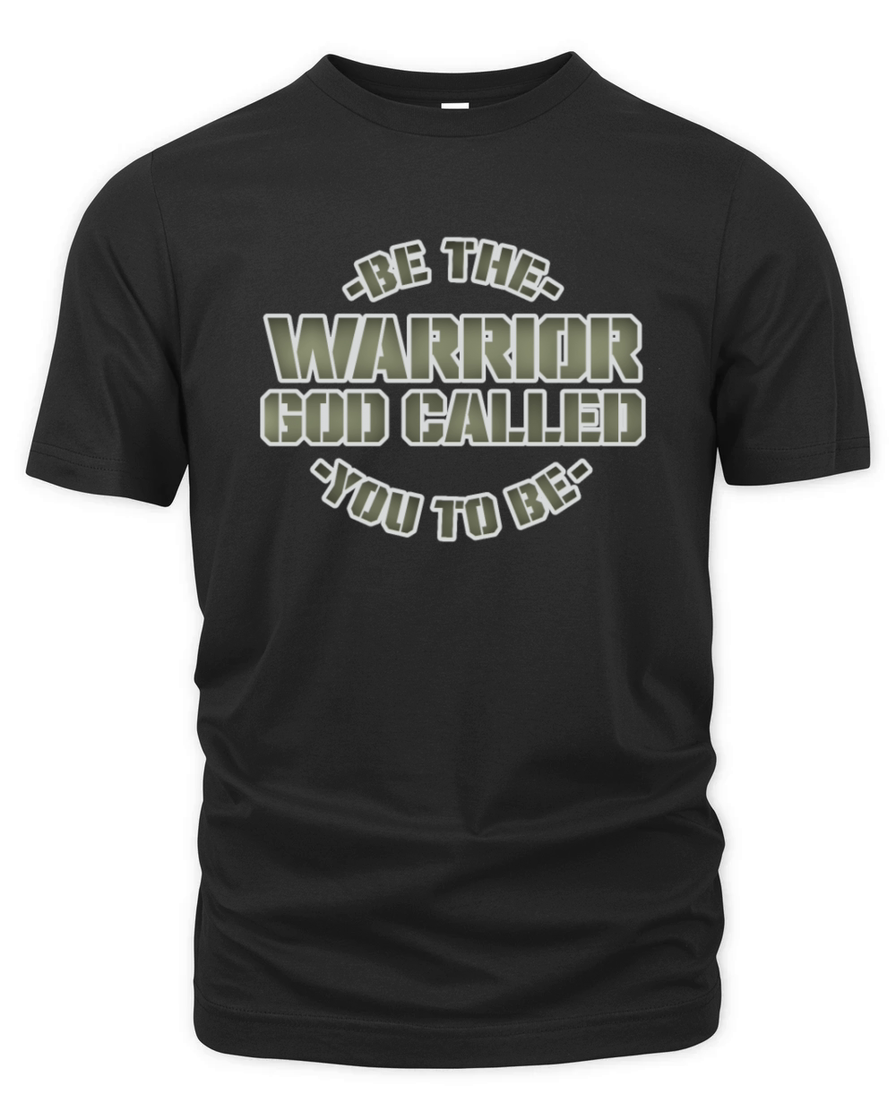 Be The Warrior God Called You To Be Christian Organic Unisex T-shirt