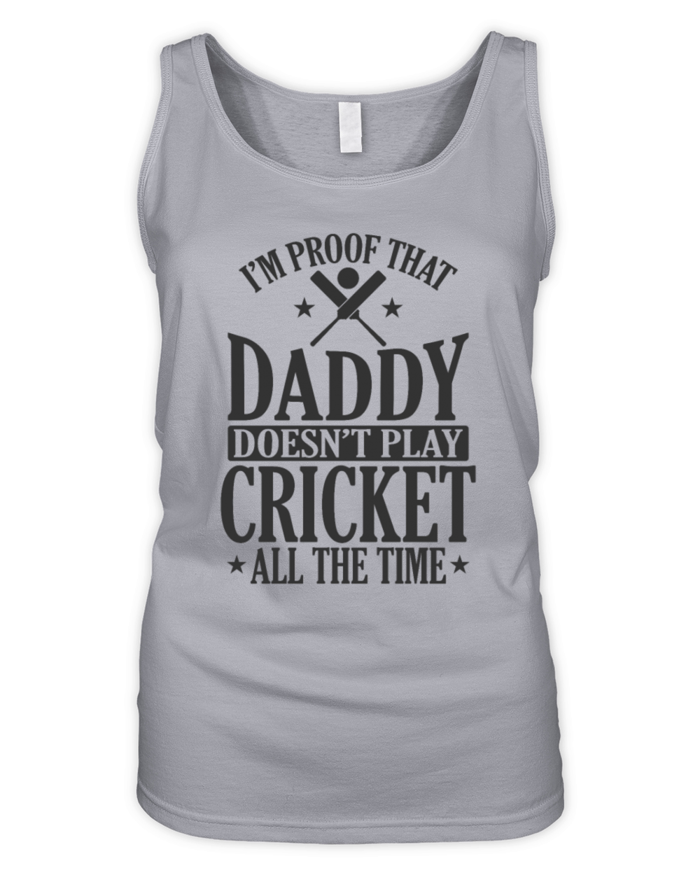 Daddy doesnt play Cricket all the Time Organic Women's Tank Top