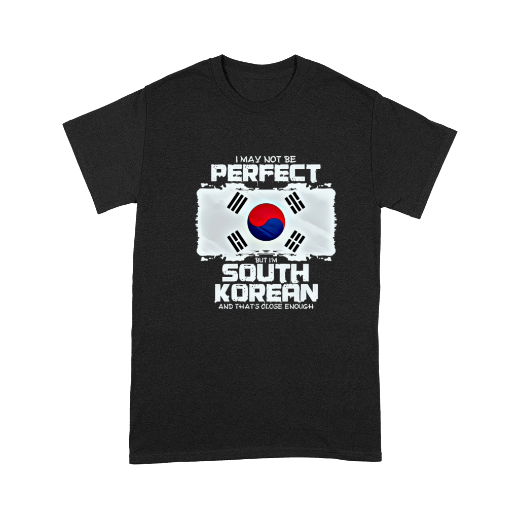 I May Not Be Perfect But I Im Korean Premium T-shirt