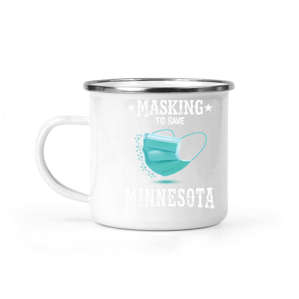 Masking To Save Minnesota Camping Mug