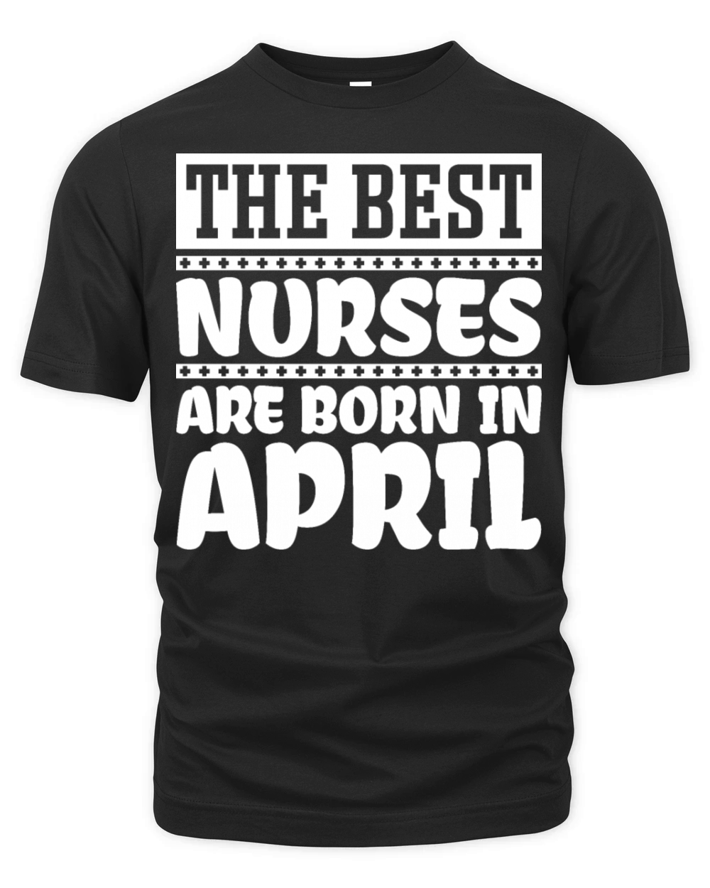 The best nurses are born in April Organic Unisex T-shirt