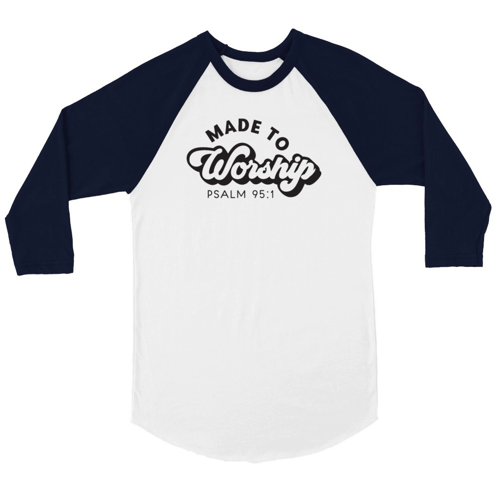MADE TO Worship Unisex ¾ sleeve Raglan T-shirt
