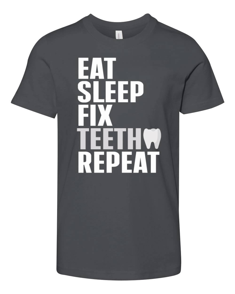 Dentist Student Graduation Teeth Funny Dental Youth Unisex Jersey Tee