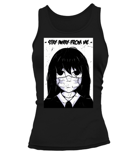Stay Away From Me Otaku Anime Ga Kawaii Tank top Woman