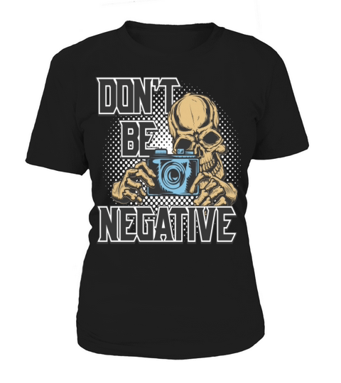 dont be negative motivate Skull logo t-shirt Women's T-Shirt