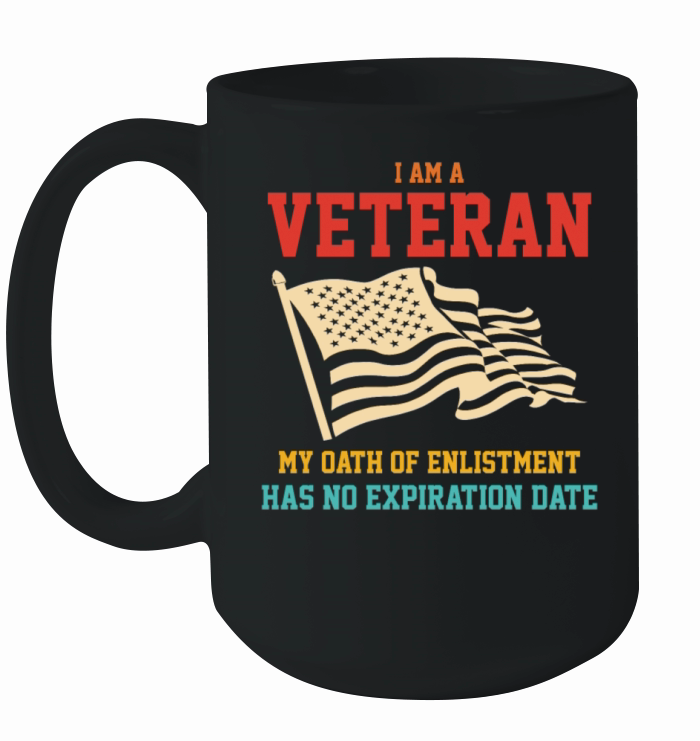 I Am A Veteran My Oath Of Enlistment Ceramic Mug