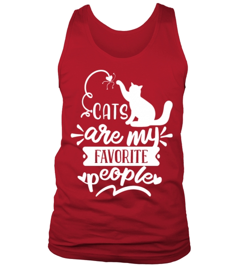 Cats Are My Favorite People Tank Top Unisex