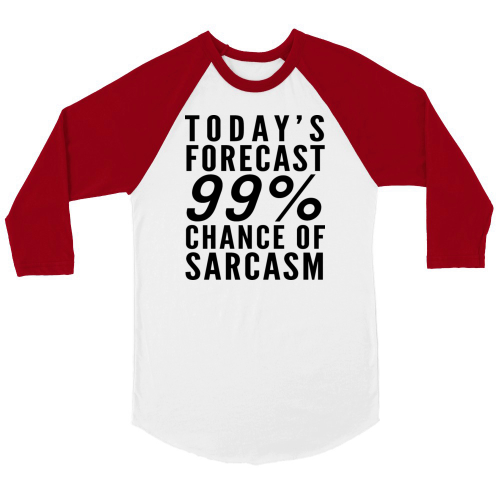 I speak sarcastic Unisex ¾ sleeve Raglan T-shirt