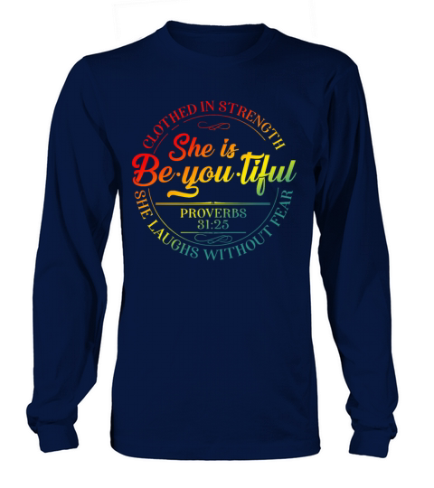 She Is Beyoutiful Clothed In Strength Long sleeved Unisex