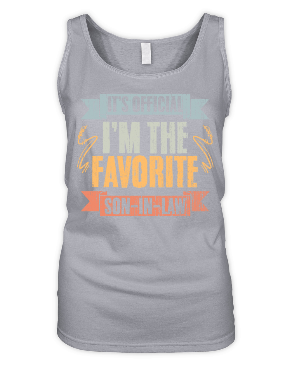 Funny Family Humor Its Official Im The Favorite Organic Women's Tank Top