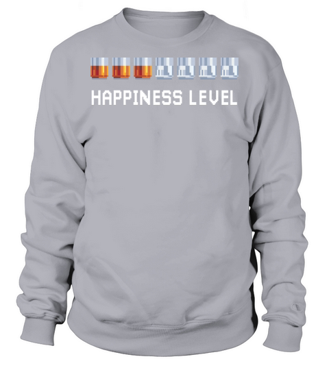 HAPPINESS LEVEL Sweatshirt Unisex