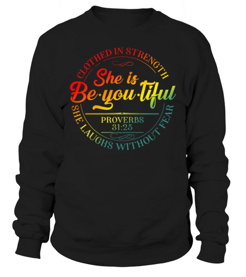 She Is Beyoutiful Clothed In Strength Sweatshirt Unisex