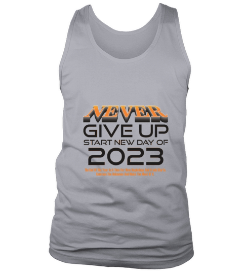 Never Give Up Tank Top Unisex