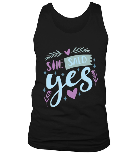she said yes Tank Top Unisex