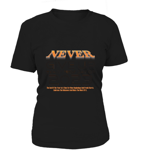 Never Give Up Women's T-Shirt
