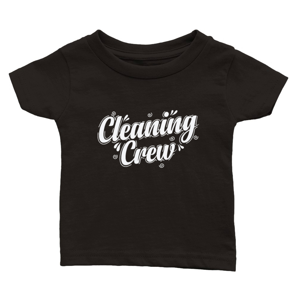 Cleaning Crew Janitor Profession Work Classic Baby Crewneck T-shirt