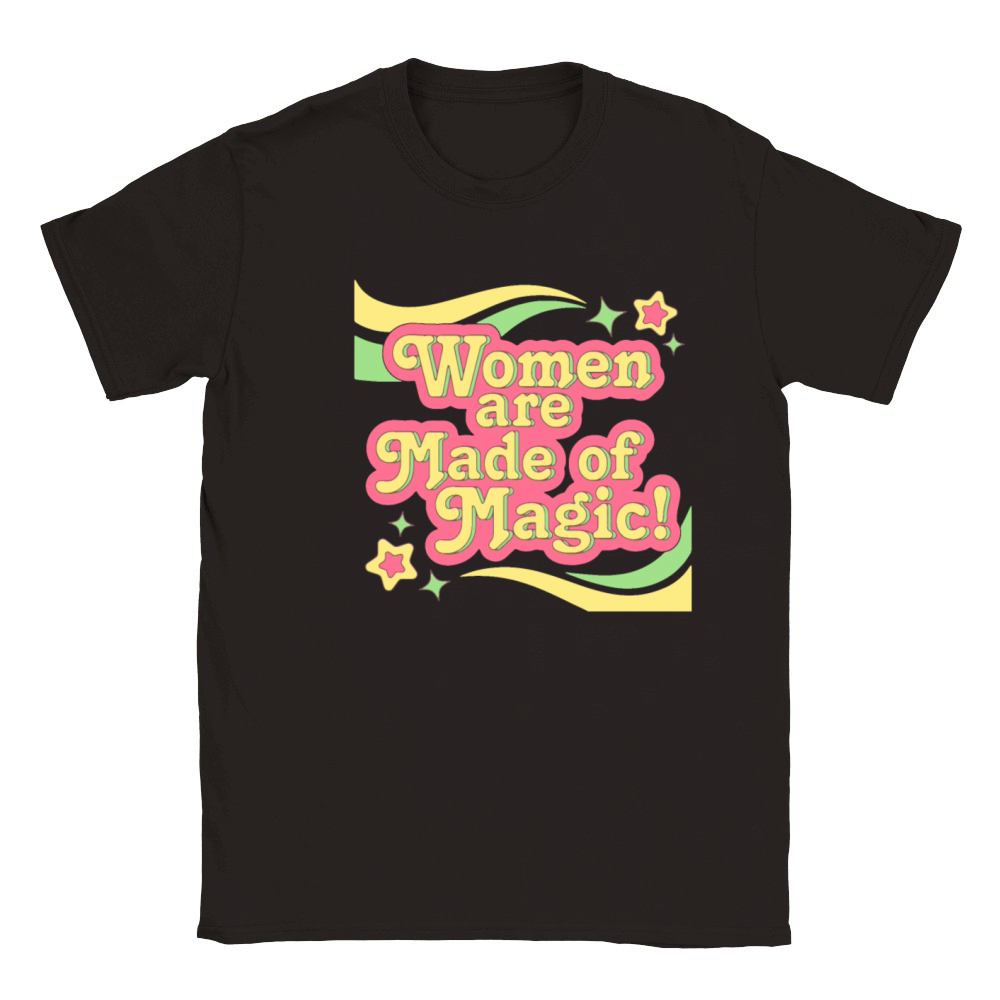 Funny Women are made of magic Quote Classic Kids Crewneck T-shirt
