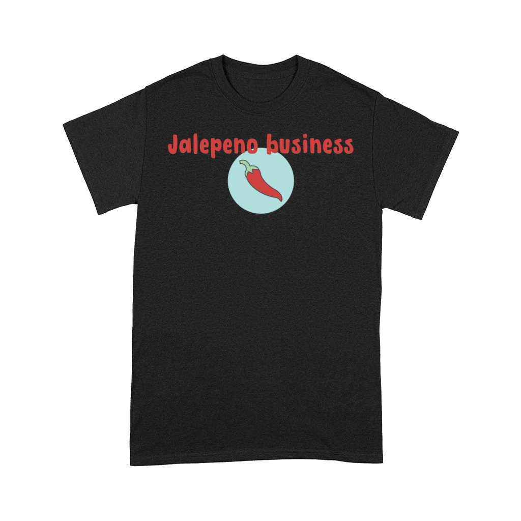 Jalepeno business Comfort T-shirt