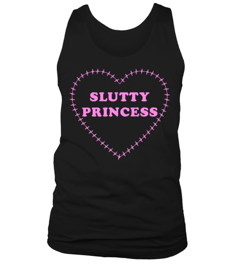 Slutty Princess Tank Top Unisex