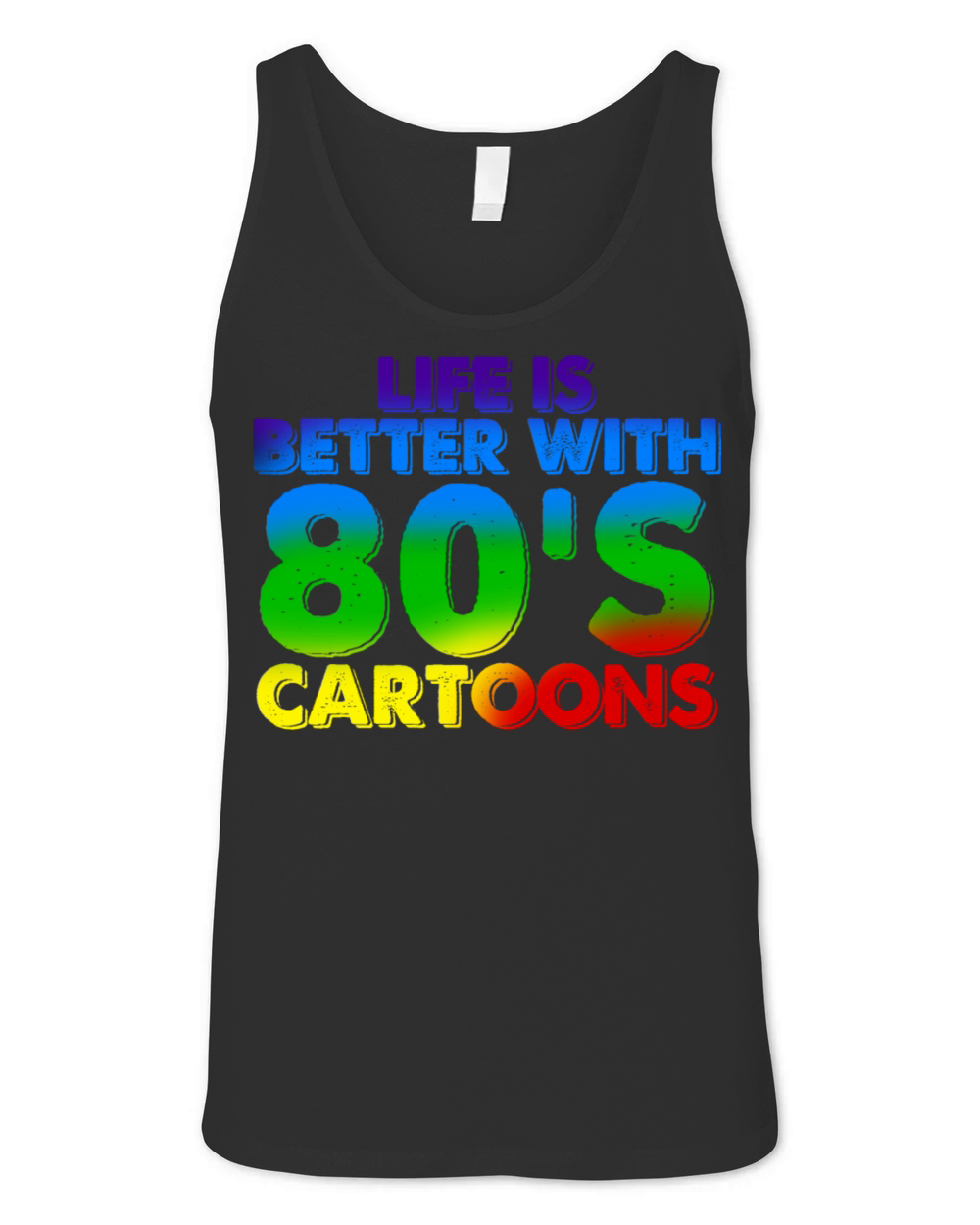 Life Is Better With 80s Cartoons Unisex Jersey Tank