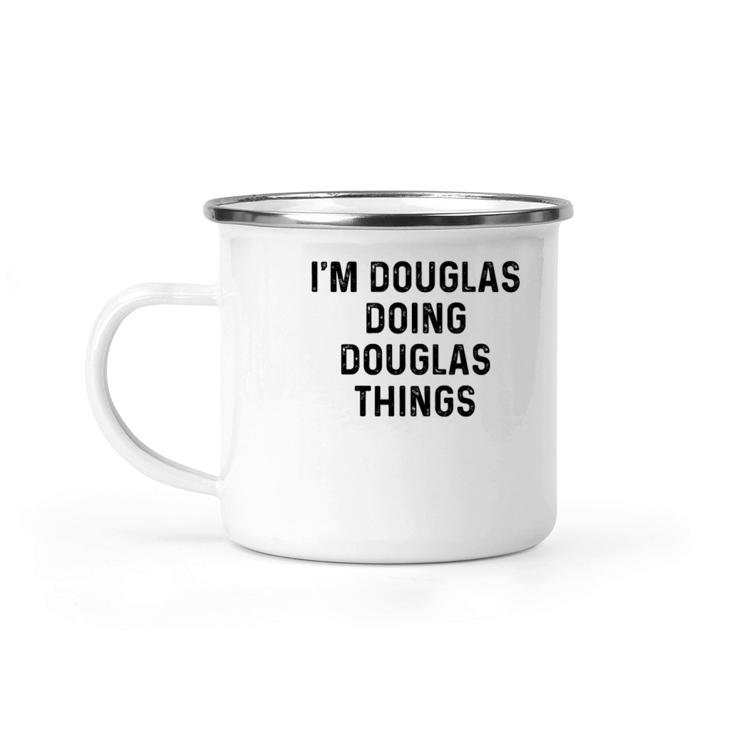 Im Douglas Doing Douglas Things Funny Gift for Camping Mug
