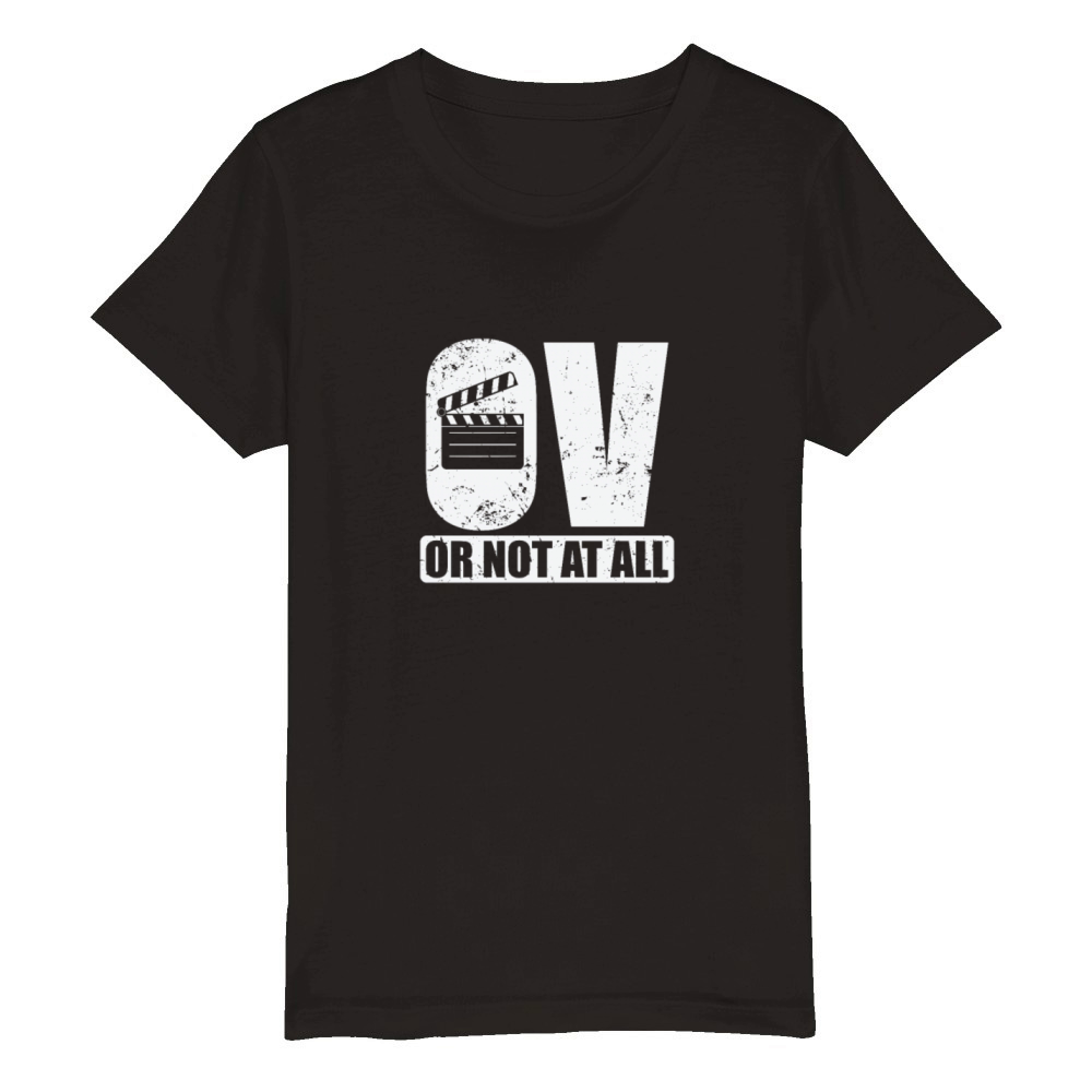 OV or not at all Movies Language Sound Organic Kids Crewneck T-shirt