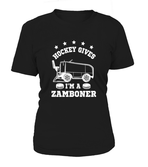 Hockey Gives Me A Zamboner Women's T-Shirt