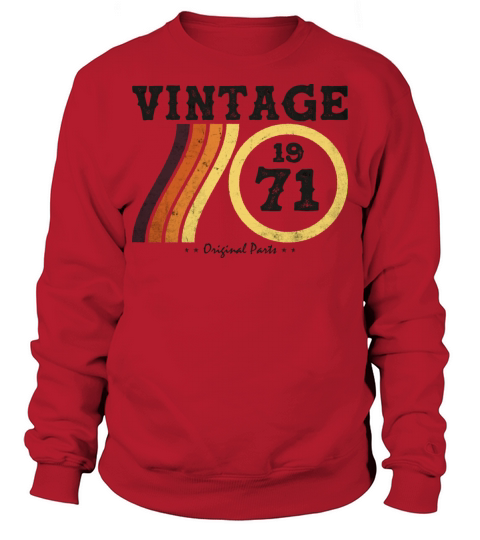 Retro Vintage 1971 - Classic Limited Edition 53 Sweatshirt Unisex