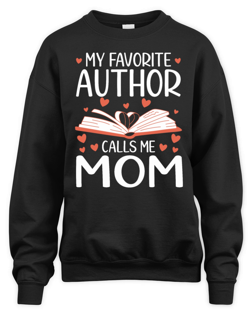 Author Gift Writing Quote Bookworm Author Unisex Premium Crewneck Sweatshirt