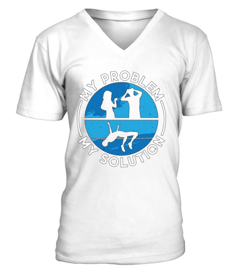 High Jumper My Problem My Solution Pictogram Dad V-Neck T-shirt