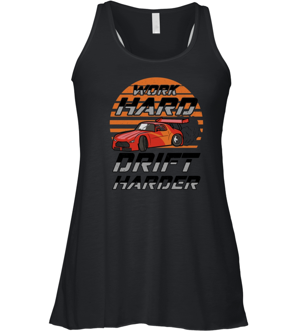Work Hard Drift Harder JDM Car Women's Flowy Tank Top