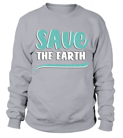 environmental Protection - Color quote Sweatshirt Unisex